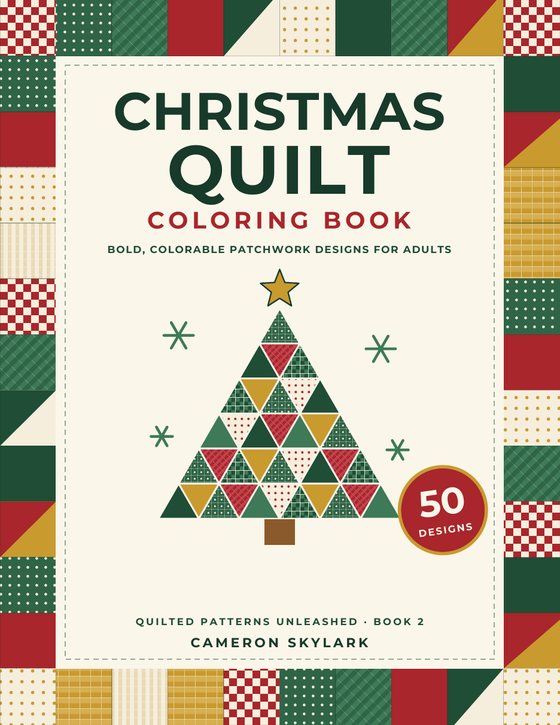 Christmas Quilt Coloring Book cover: a patchwork Christmas tree on a quilted border